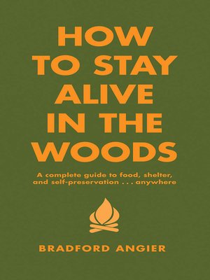 cover image of How to Stay Alive in the Woods